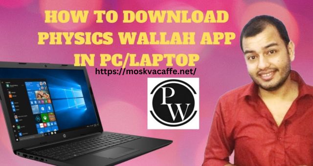physics wallah app for pc